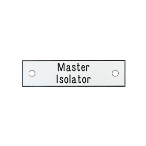 Master Isolator Circuit breaker Label
